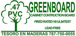 PVC  3/4 .47 GREEN BOARD